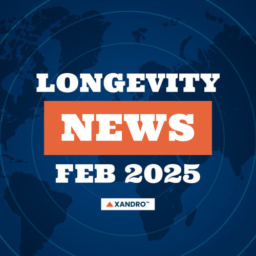 Longevity News & Research February 2025: The Science of Longevity