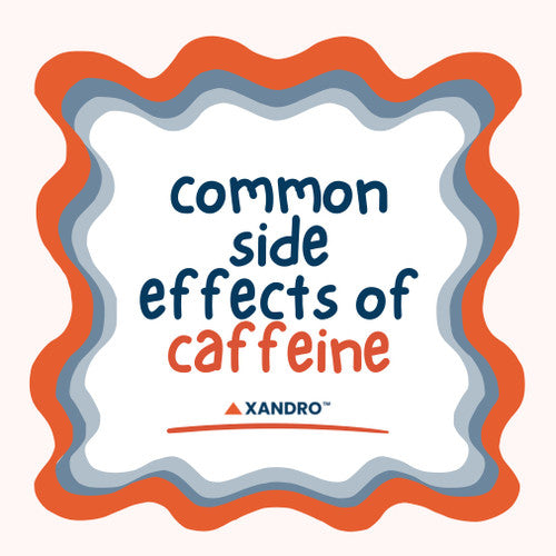 Caffeine Side Effects: Signs, Risks & How Much Is Too Much