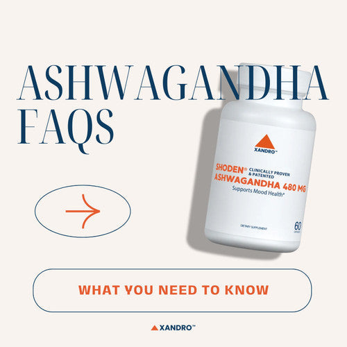 What You Need to Know About Ashwagandha